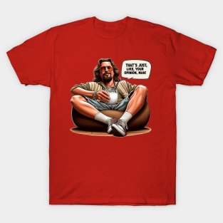 The Dude T-Shirt